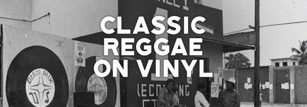 Classic Reggae On Vinyl
