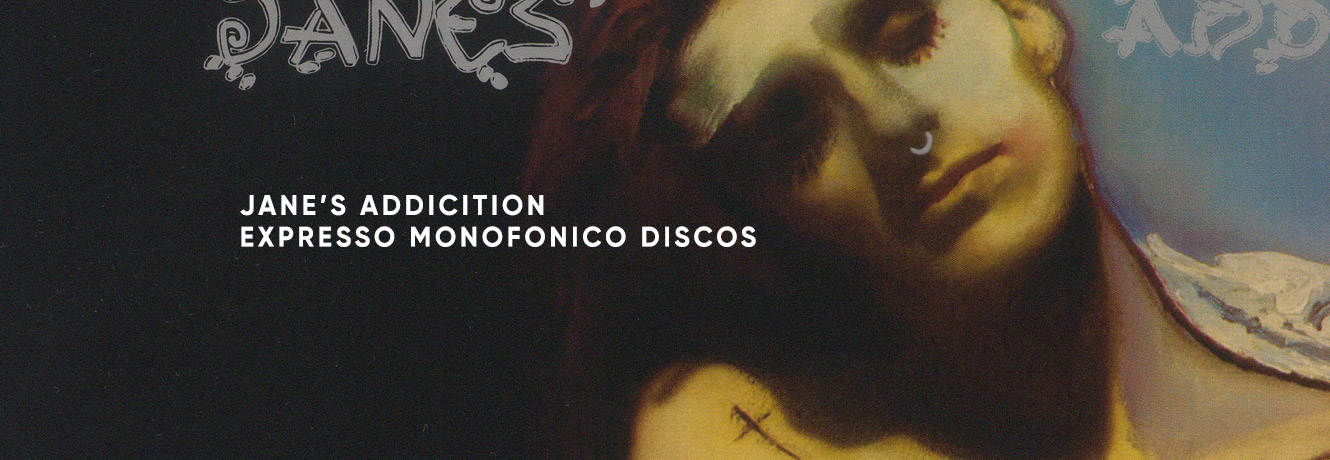 music janes addicition