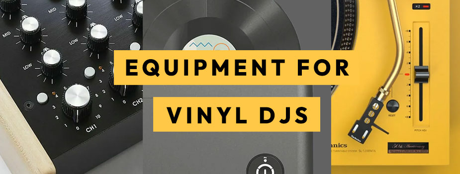 equipment for vinyl djs