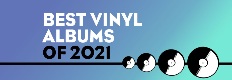 best vinyl albums of 2021