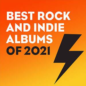 Best Rock And Indie Albums Of 2021
