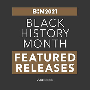 Black History Month Releases