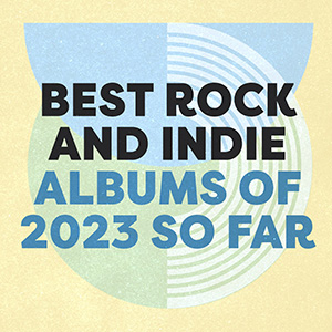 Best Rock and Indie Albums Of 2023